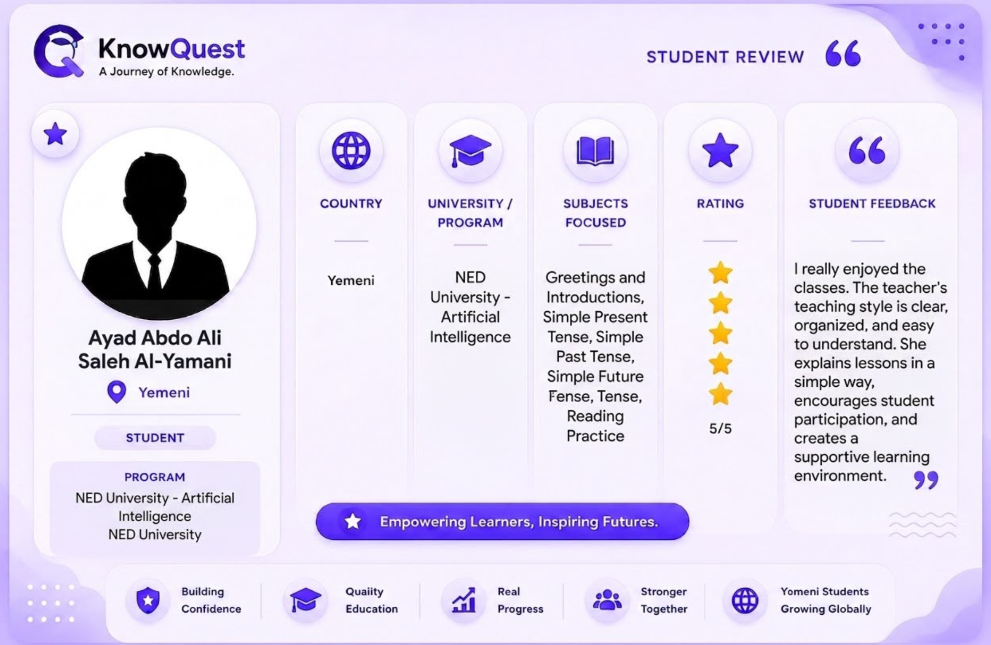 Ayad Abdo Ali Saleh Al-Yamani Student Review - KnowQuest